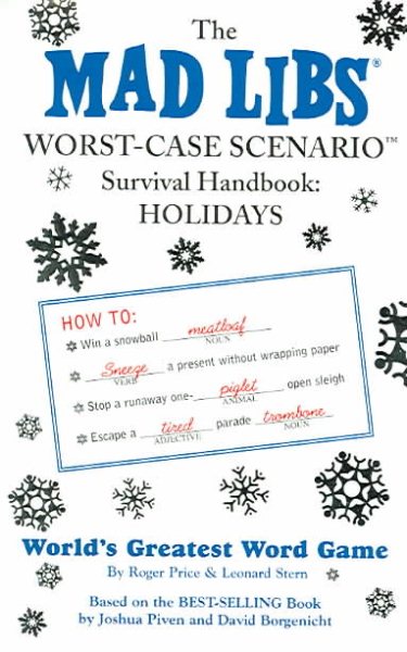 The Mad Libs Worst-Case Scenario Survival Handbook: Holidays cover