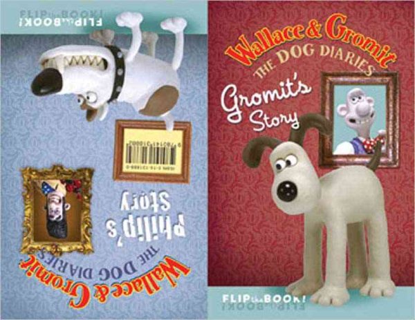 Wallace & Gromit: The Dog Diaries: Gromit's Story/Philip's Diary (Wallace And Gromit The Curse of the Were-Rabbit) cover
