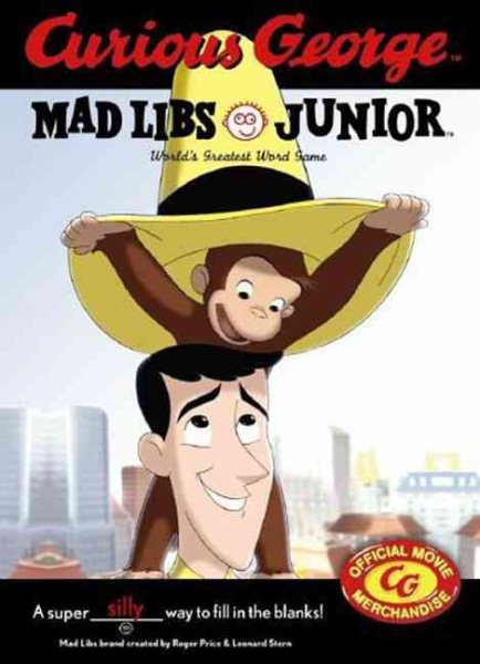 Curious George Mad Libs Junior cover