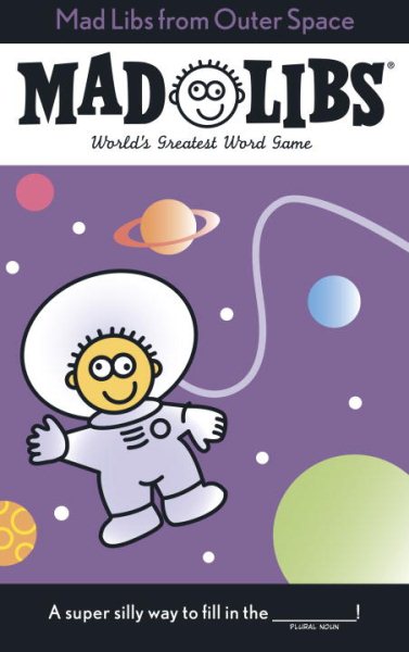 Mad Libs from Outer Space: World's Greatest Word Game cover