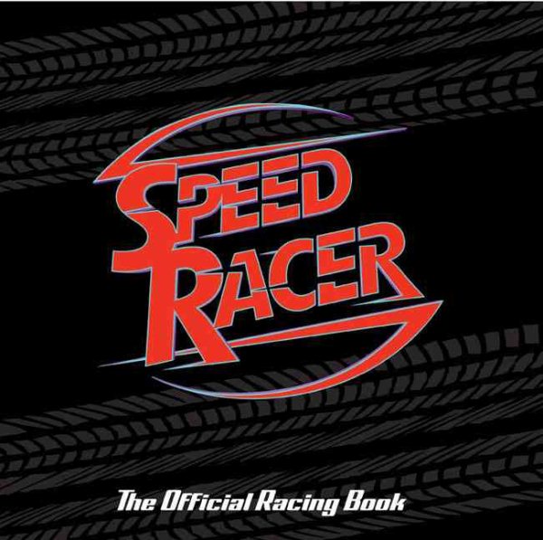 Speed Racer: The Official Racing Book cover