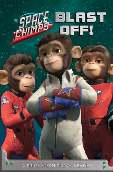 Blast Off!: A Price Stern Sloan Reader (Space Chimps) cover