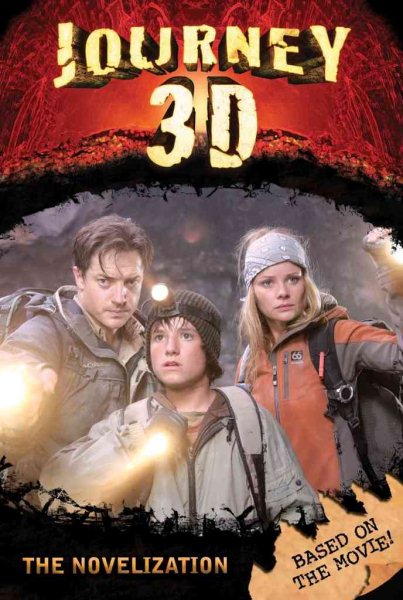 Journey to the Center of the Earth 3D: The Novel cover
