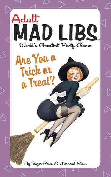 Are You a Trick or a Treat? (Adult Mad Libs) cover