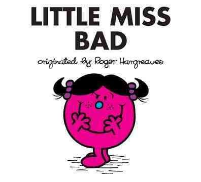 Little Miss Bad (Mr. Men and Little Miss) cover