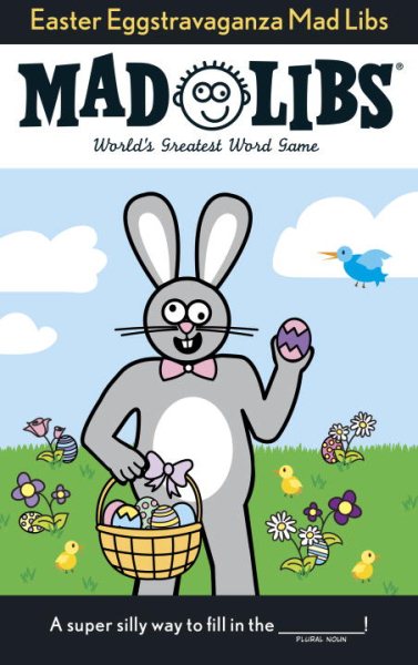 Easter Eggstravaganza Mad Libs: World's Greatest Word Game cover