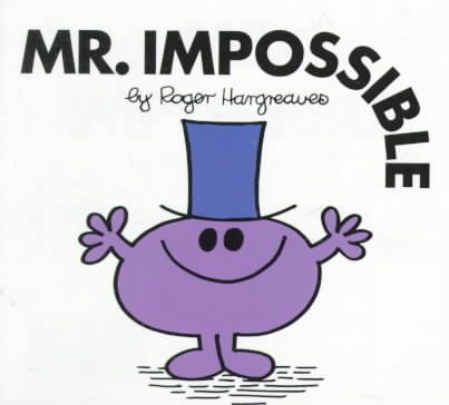 Mr. Impossible (Mr. Men and Little Miss) cover