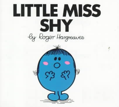 Little Miss Shy (Mr. Men and Little Miss) cover