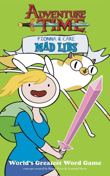 Fionna and Cake Mad Libs (Adventure Time) cover