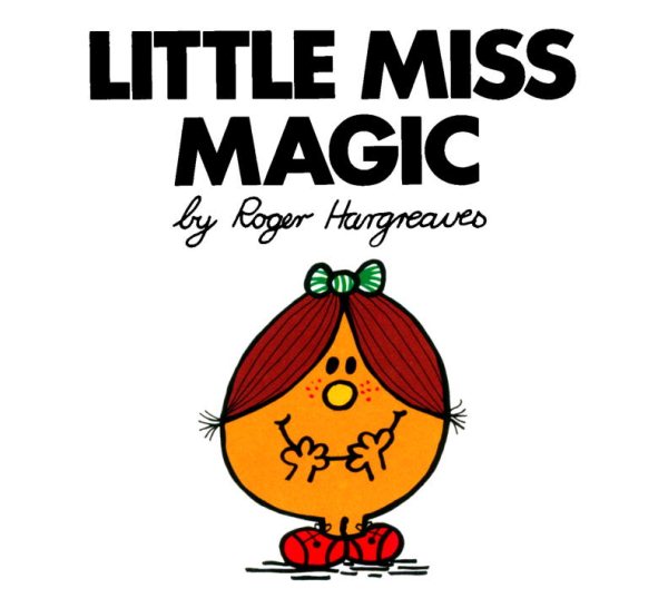 Little Miss Magic (Mr. Men and Little Miss) cover