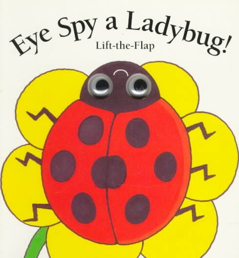 Eye Spy a Ladybug (Lift-the-Flap Book) cover