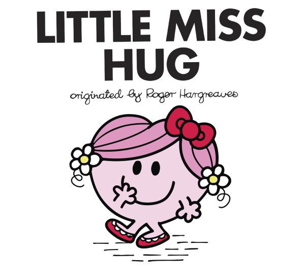 Little Miss Hug (Mr. Men and Little Miss) cover