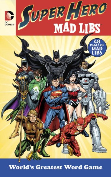 DC Comics Super Hero Mad Libs cover