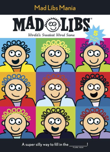 Mad Libs Mania: World's Greatest Word Game cover
