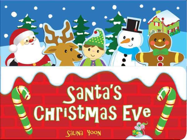 Santa's Christmas Eve (Salina Yoon Books) cover