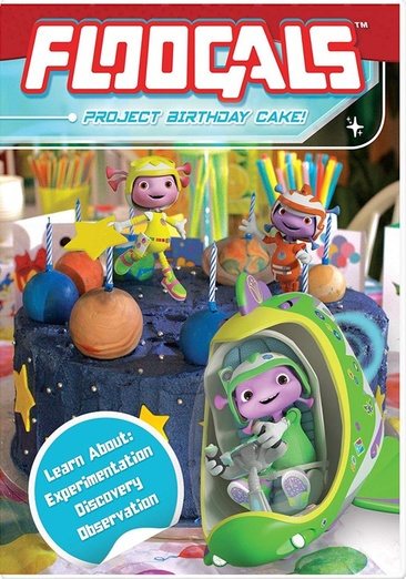 Floogals: Project Birthday Cake cover