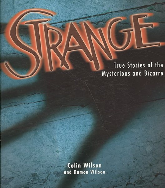 Strange: The Stories of the Mysterious and Bizarre cover