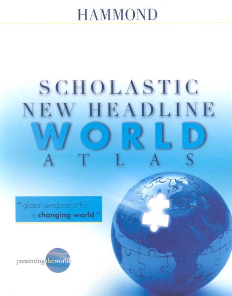 Hammond, Scholastic New Headline World Atlas cover