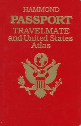 Hammond Passport Travelmate and United States Atlas (Hammond Passport Travelmate Atlases)