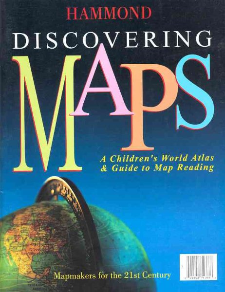 Discovering Maps: A Children's World Atlas & Guide to Reading Maps cover