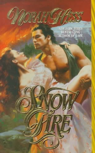 Snow Fire (Leisure Historical Romance) cover