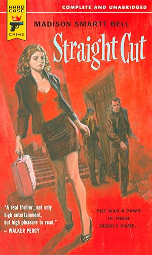 Straight Cut (Hard Case Crime (Mass Market Paperback)) cover