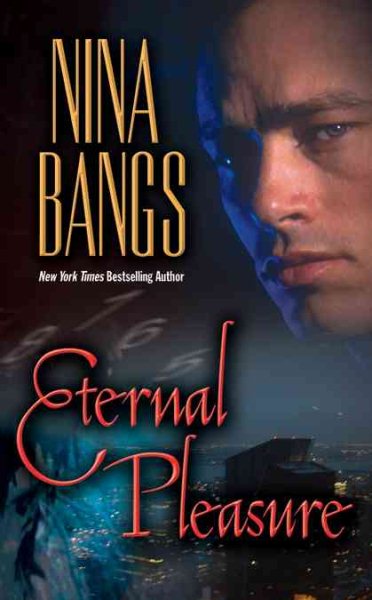 Eternal Pleasure (Gods of the Night, Book 1) (Leisure Paranormal Romance) cover