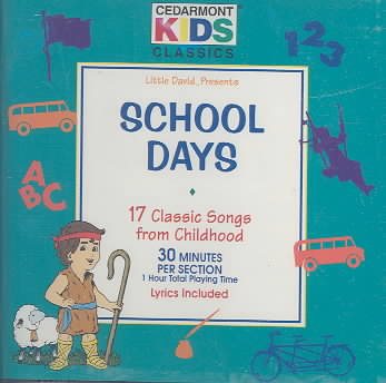 Classics: Schooldays Songs cover