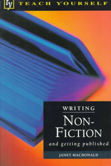 Writing Non-Fiction and Getting Published (Teach Yourself) cover