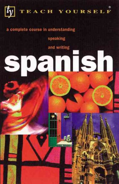 Teach Yourself Spanish Complete Course cover