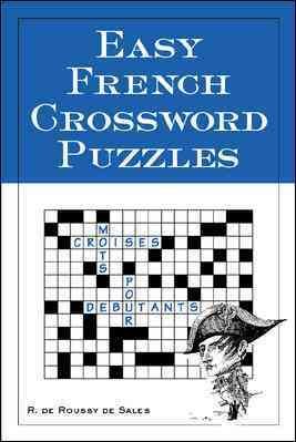 Easy French Crossword Puzzles (Language - French) (English and French Edition) cover