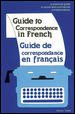 Guide to Correspondence in French (French Edition)