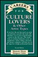 Careers for Culture Lovers & Other Artsy Types cover