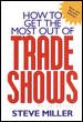 How To Get The Most Out of Trade Shows cover