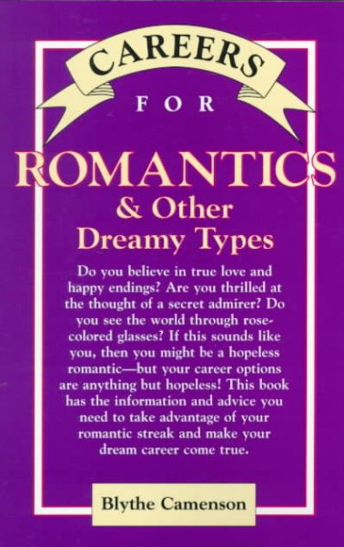 Careers for Romantics: & Other Dreamy Types (Vgm Careers for You Series) cover