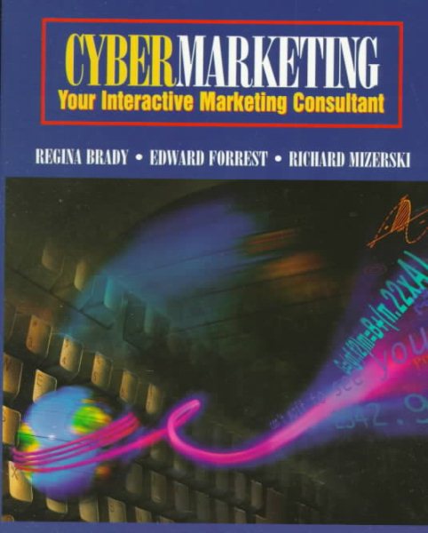 Cybermarketing: Your Interactive Marketing Consultant cover