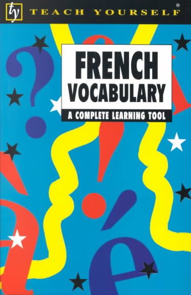 French Vocabulary: A Complete Learning Tool (Teach Yourself) cover