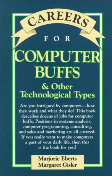 Careers for Computer Buffs & Other Technological Types (Vgm Careers for You) cover