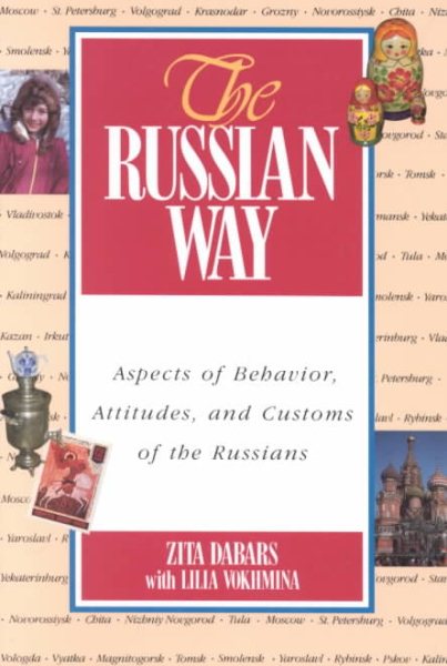 The Russian Way: Aspects of Behavior, Attitudes, and Customs of the Russians (Language - Russian) cover