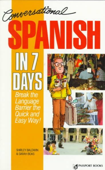 Conversational Spanish in 7 Days (Spanish and English Edition) cover