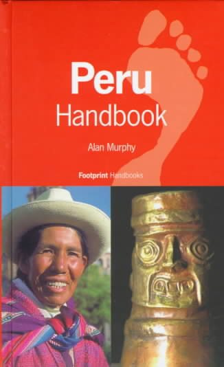 Peru Handbook (Footprint Peru Handbook) cover