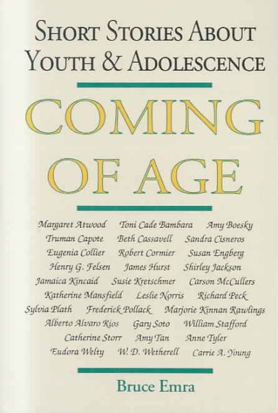 Coming of Age: Short Stories About Youth & Adolescence cover