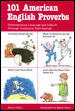 101 American English Proverbs (101... Language Series) cover