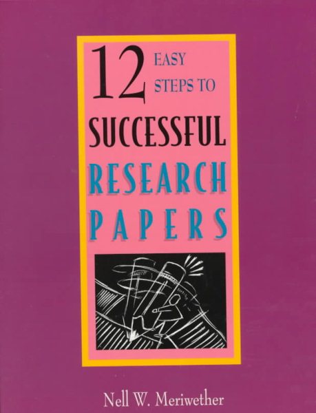 12 Easy Steps to Successful Research Papers cover