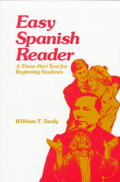Easy Spanish Reader: A Three-Part Text for Beginning Students cover