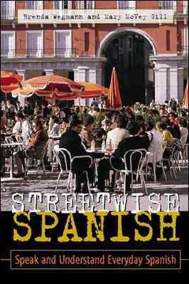Streetwise Spanish : Speak and Understand Everyday Spanish cover