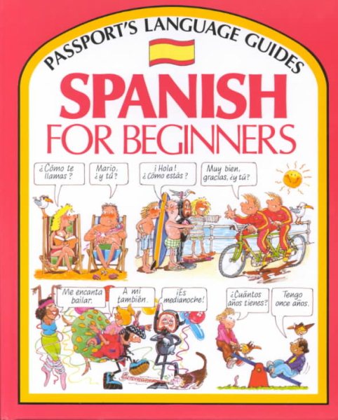 Spanish for Beginners (Passport's Language Guides) [Illustrated] (English and Spanish Edition) cover