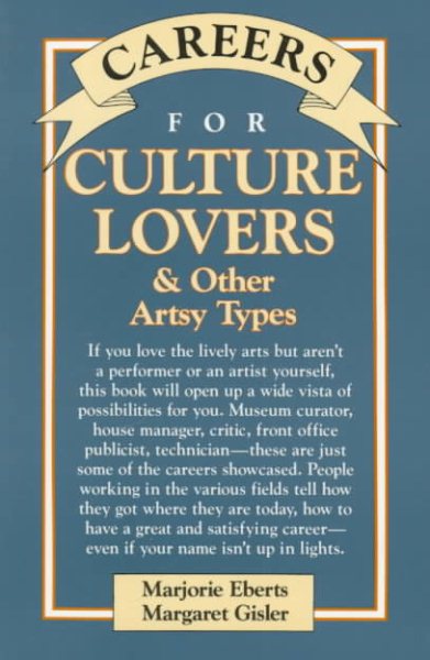 Careers for Culture Lovers & Other Artsy Types (Vgm Careers for You Series) cover