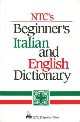 NTC's Beginner's Italian and English Dictionary cover
