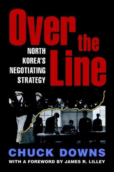 Over the Line: North Korea's Negotiating Strategy cover